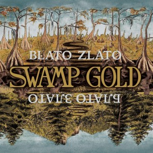 BZ_SwampGold_DigitalAlbumArt_smallfilesize_website